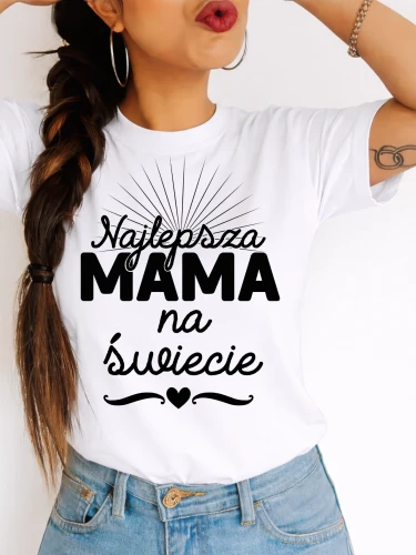 Koszulka dla Mamy na prezent - NAJLEPSZA MAMA NA ŚWIECIE