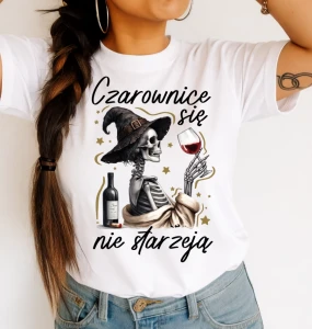 Koszulka damska na prezent dla koleżanki na urodziny - CZAROWNICE SIE NIE STARZEJĄ 