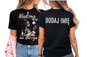 Koszulki na babski wyjazd urodzinowy z imionami - WIEDŹMY SIĘ NIE STARZEJĄ.jpg