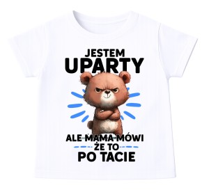 Koszulka dla CHŁOPCZYKA - JESTEM UPARTY