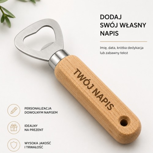 Otwieracz do piwa z własną dedykacją .jpg