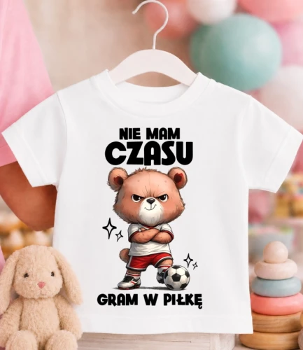 Koszulka dziecięca ''NIE MAM CZASU'' Z PIŁKARZEM