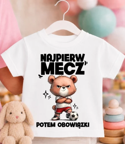 KOSZULKA DZIECIĘCA NAJPIER MECZ POTEM OBOWIĄZKI.webp