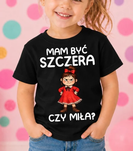 Czarna koszulka dla dziewczynki 'MAM BYĆ SZCZERA CZY MIŁA''