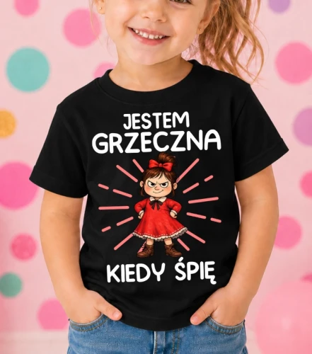 Czarna koszulka dla dziewczynki ''JESTEM GRZECZNA KIEDY ŚPIĘ''