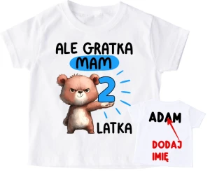 Koszulka dla chłopca na 2 urodziny z imieniem - ALE GRATKA MAM 2 LATKA 