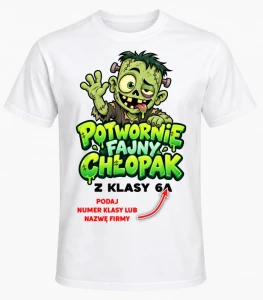 KOSZULKA NA DZIEŃ CHŁOPAKA ''POTWORNIE FAJNY CHŁOPAK 1 ''
