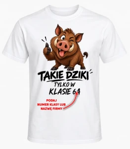 KOSZULKA NA DZIEŃ CHŁOPAKA ''TAKIE DZIKI 2'' 