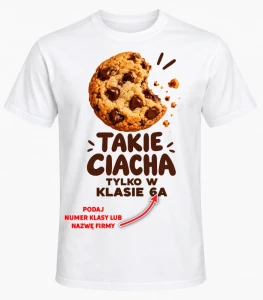 KOSZULKA NA DZIEŃ CHŁOPAKA ''TAKIE CIACHA 4'' 
