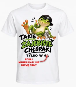 KOSZULKA NA DZIEŃ CHŁOPAKA ''TAKIE ŻAJEBISTE 3'' 