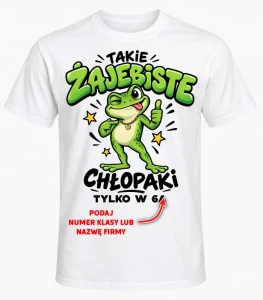 KOSZULKA NA DZIEŃ CHŁOPAKA ''TAKIE ŻAJEBISTE 4'' 
