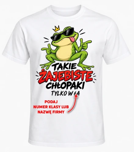 KOSZULKA NA DZIEŃ CHŁOPAKA (TAKIE ŻAJEBISTE 8).webp