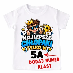 Koszulki dla kolegów z klasy - NAJLEPSZE CHŁOPAKI TYLKO W