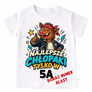 Koszulki dla kolegów z klasy - NAJLEPSZE CHŁOPAKI TYLKO W 
