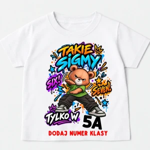 Koszulki dla kolegów z klasy - takie sigmy tylko w 