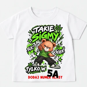 Koszulki dla kolegów z klasy - takie sigmy tylko w 