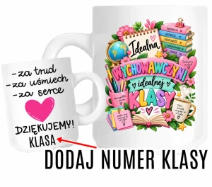 Kubek dla wychowawczyni na prezent z okazji Dnia Nauczyciela
