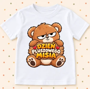 Koszulka dziecięcia na DZIEŃ PLUSZOWEGO MISIA  
