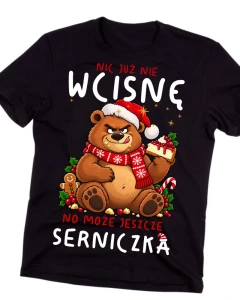 ŚMIESZNA świąteczna koszulka na prezent - NIC JUŻ NIE WCISNĘ
