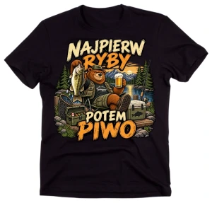 Koszulka dla wędkarza - NAJPIERW RYBY POTEM PIWO 