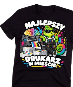Koszulka dla drukarza - NAJLEPSZY DRUKARZ W MIEŚCIE 