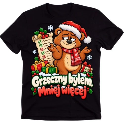 koszulka świąteczna GRZECZNY BYŁEM MNIEJ WIĘCEJ 1.webp
