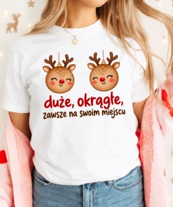 Śmieszna damska koszulka świąteczna z bombkami - duże okrągłe i zawsze na swoim miejscu