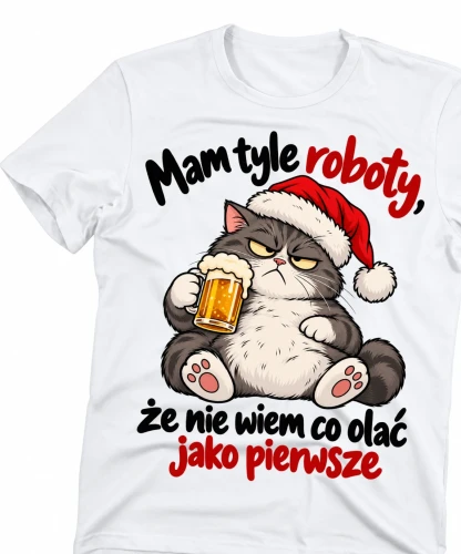 Śmieszna męska świąteczna koszulka mam tyle roboty .webp