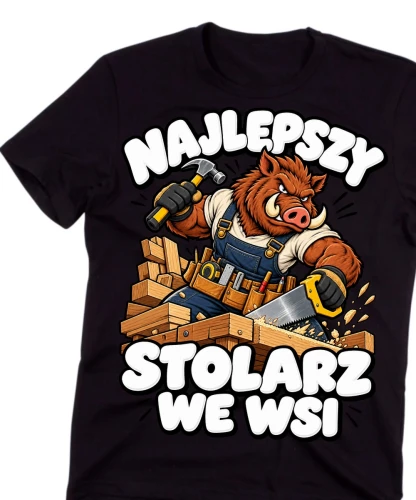 Koszulka dla stolarza na prezent - NAJLEPSZY STOLARZ WE WSI .webp