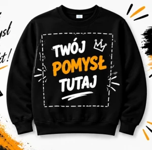 Bluza z własnym nadrukiem na zamówienie