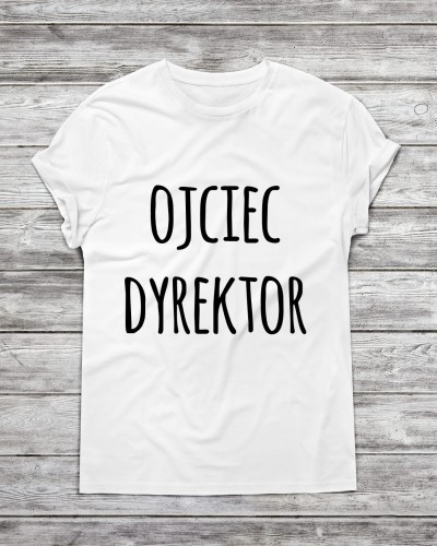Koszulka męska ojciec dyrektor
