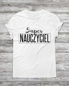 Koszulka męska "SUPER NAUCZYCIEL"