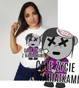 koszulka damska CAŁE ŻYCIE Z WARIATKAMI 