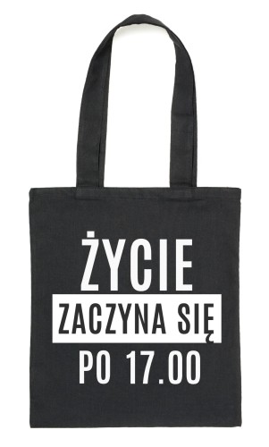 Czarny Shopper"ŻYCIE ZACZYNA SIĘ PO 17.00"