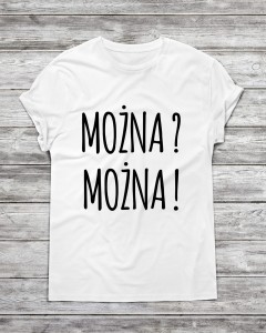 Koszulka męska "Można ? można !"