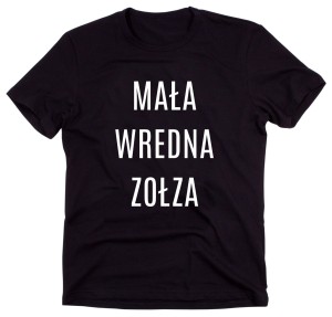 Czarny Klasyczny T-shirt "MAŁA WREDNA ZOŁZA"