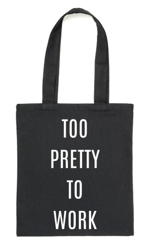 Czarny Shopper"TOO PRETTY TO WORK"