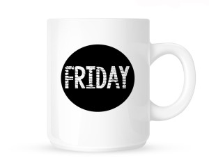 Kubek      "FRIDAY"                        