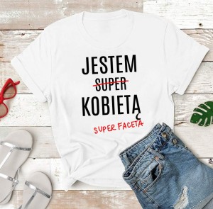koszulka jestem kobietą super faceta 