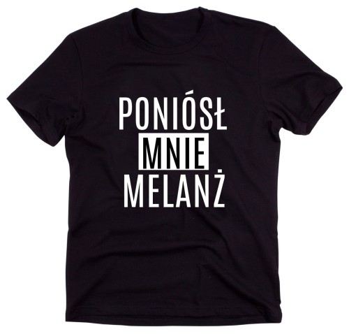 Czarny Klasyczny T-shirt"PONIÓSŁ MNIE MELANŻ"