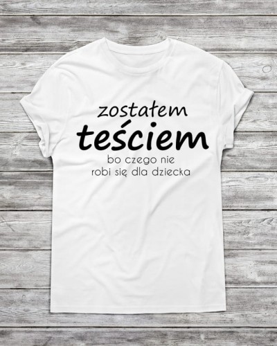 Koszulka dla teścia