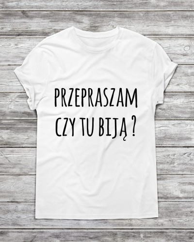 Koszulka męska "przepraszam czy tu biją ?